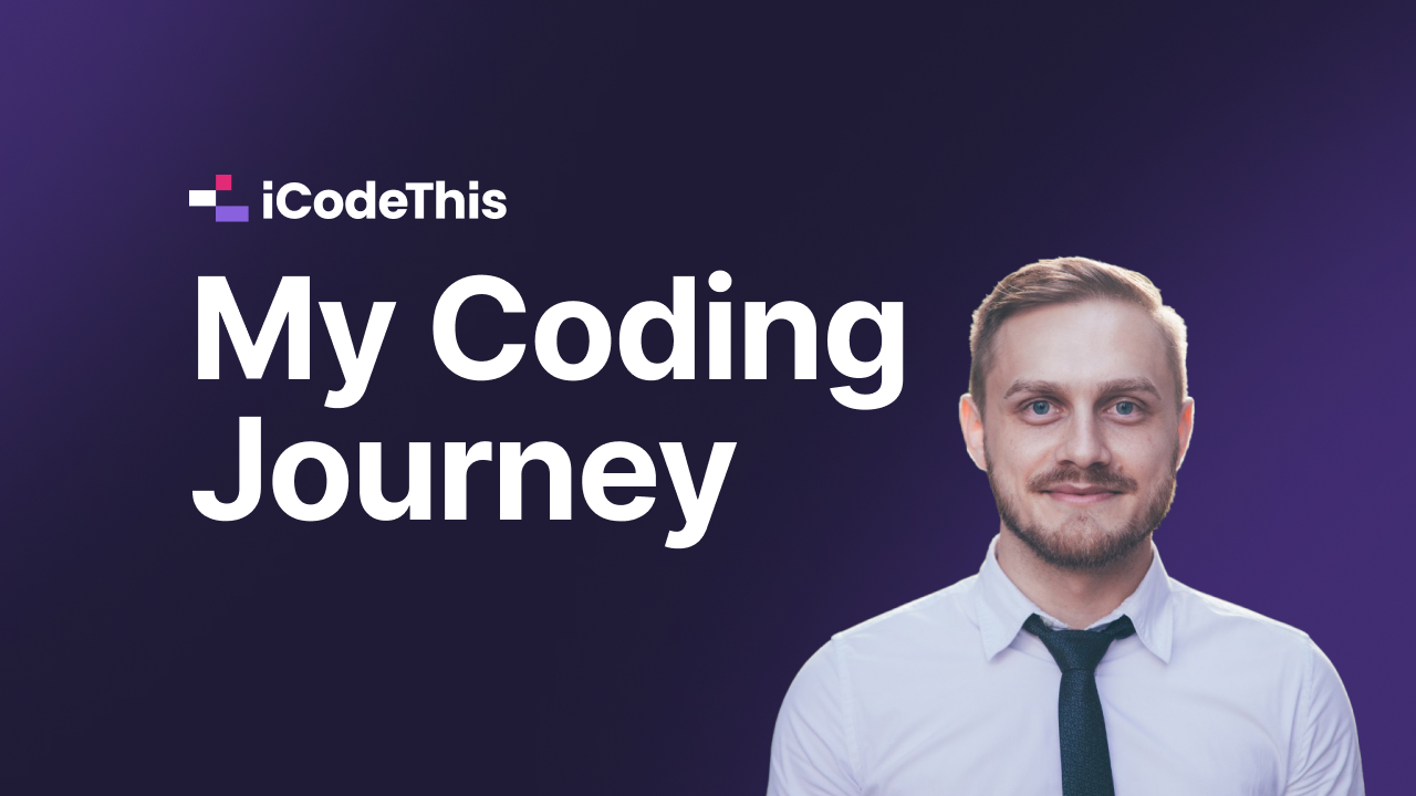 Cover image for My Coding Journey