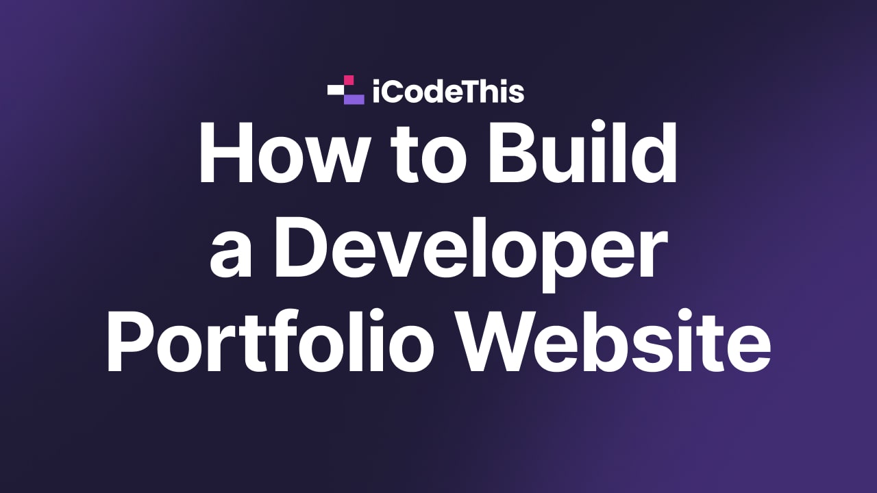 Cover image for How to Build a Great Developer Portfolio Website